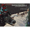 Black Bear Saves Christmas - Paperback