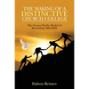 The Making of a Distinctive Church College: The Fresno Pacific Model of Becoming 1960-2000 - Paperback