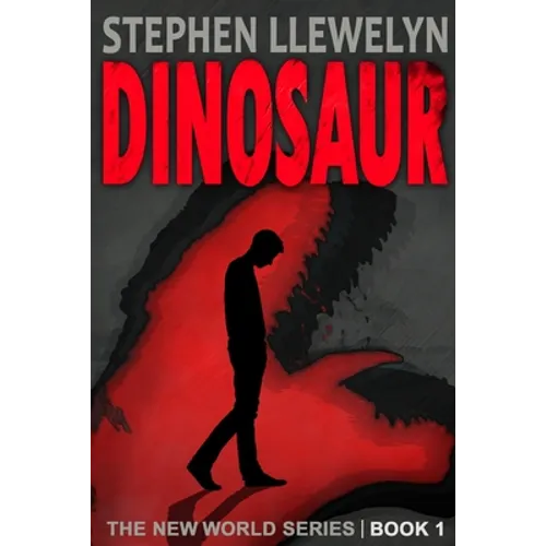 Dinosaur: The New World Series Book One - Paperback
