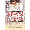 The First and Second Books of Adam and Eve: The Conflict With Satan - Paperback