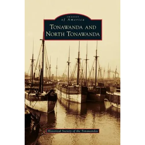 Tonawanda and North Tonawanda - Hardcover