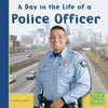 A Day in the Life of a Police Officer - Paperback