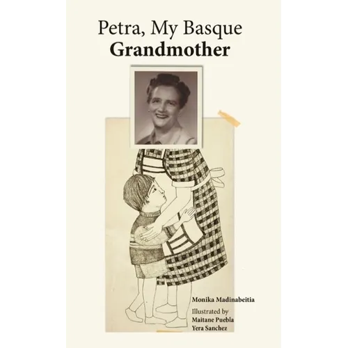 Petra, My Basque Grandmother - Paperback