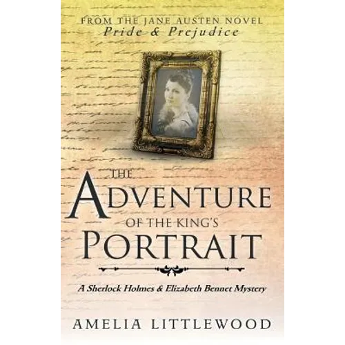 The Adventure of the King's Portrait - Paperback