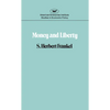 Money & Liberty - Paperback