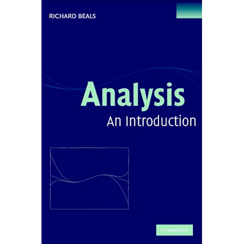 Analysis: An Introduction - Paperback