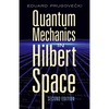 Quantum Mechanics in Hilbert Space - Paperback