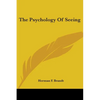 The Psychology Of Seeing - Paperback