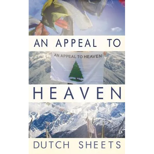 An Appeal To Heaven: What Would Happen If We Did It Again - Paperback