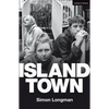 Island Town - Paperback