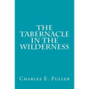 The Tabernacle in the Wilderness - Paperback