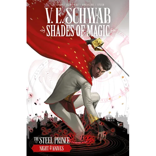 Shades of Magic: The Steel Prince Vol. 2: Night of Knives (Graphic Novel) - Paperback