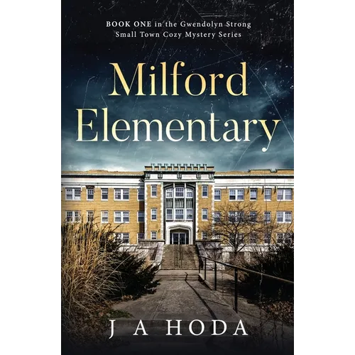 Milford Elementary - Paperback