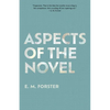Aspects of the Novel (Warbler Classics Annotated Edition) - Paperback