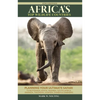 Africa's Top Wildlife Countries: Safari Planning Guide to Botswana, Kenya, Namibia, South Africa, Rwanda, Tanzania, Uganda, Zambia and Zimbabwe - Paperback