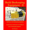Build Beekeeping Equipment II - Paperback