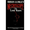 Necroscope: The Lost Years - Paperback