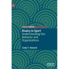 Rivalry in Sport: Understanding Fan Behavior and Organizations - Hardcover