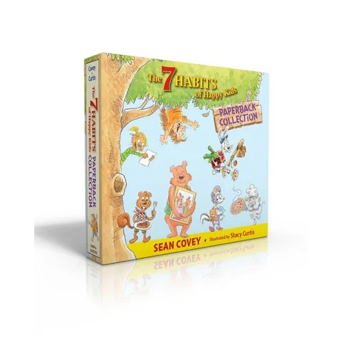 The 7 Habits of Happy Kids Paperback Collection (Boxed Set): Just the Way I Am; When I Grow Up; A Place for Everything; Sammy and the Pecan Pie; Lily - Boxed Set