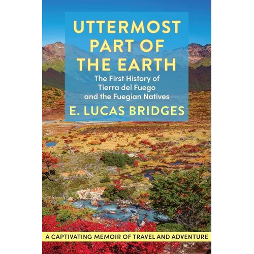 Uttermost Part of the Earth - Paperback