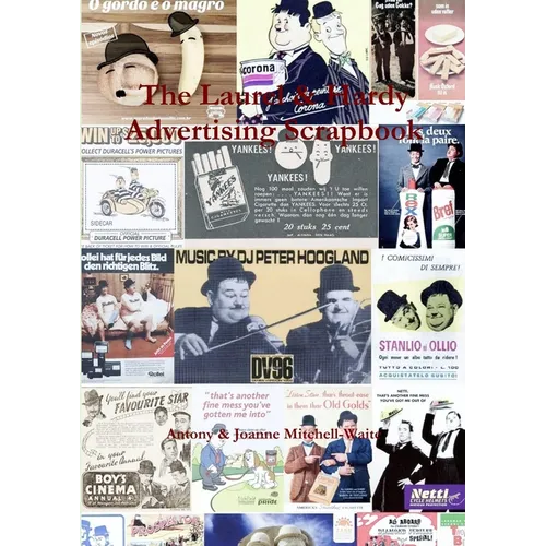 The Laurel & Hardy Advertising Scrapbook - Paperback