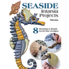 Seaside Intarsia Projects: 8 Stunning & Simple Scroll Saw Designs - Paperback