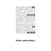 My Choice of Words - Paperback