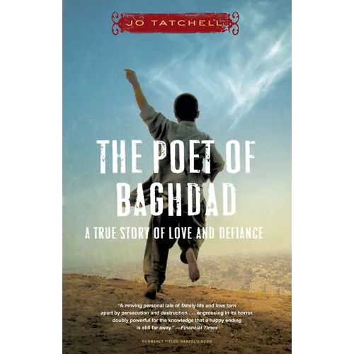 The Poet of Baghdad: A True Story of Love and Defiance - Paperback