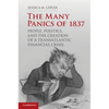 The Many Panics of 1837 - Paperback