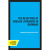 The Reception of English Literature in Germany - Paperback