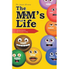 The M&M's of Life: An Encyclopedia for Victorious Living - Paperback