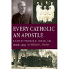 Every Catholic An Apostle - Paperback
