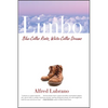 Limbo: Blue-Collar Roots, White-Collar Dreams - Paperback