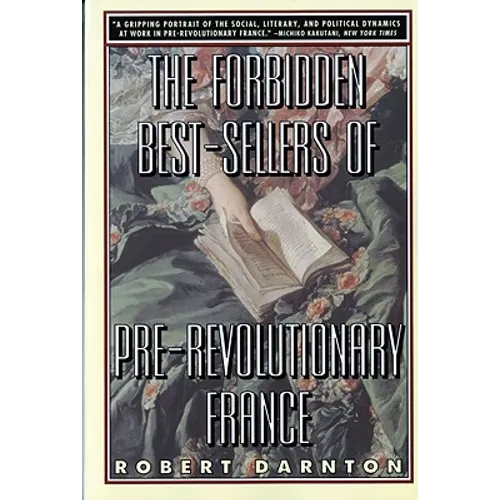 The Forbidden Best-Sellers of Pre-Revolutionary France - Paperback