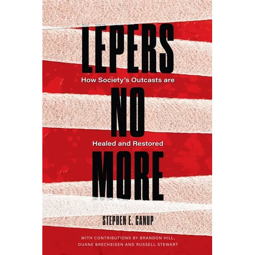 Lepers No More - Paperback