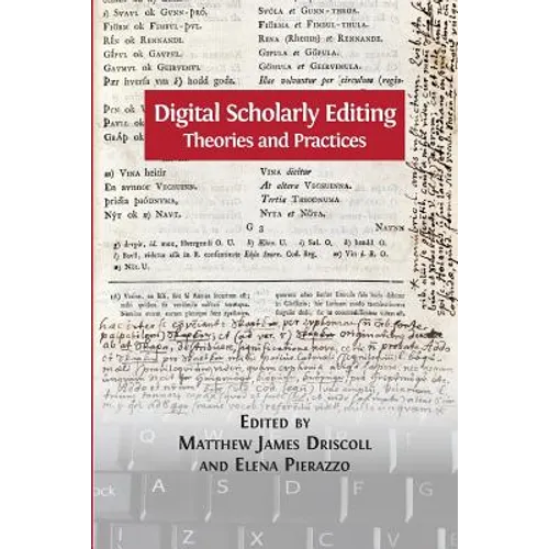 Digital Scholarly Editing: Theories and Practices - Paperback