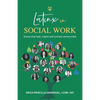 Latinx in Social Work: Stories that heal, inspire, and connect communities - Paperback