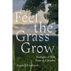 Feel the Grass Grow: Ecologies of Slow Peace in Colombia - Paperback