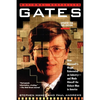 Gates: How Microsoft's Mogul Reinvented an Industry--And Made Himself the Richest Man in America - Paperback