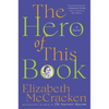 The Hero of This Book - Paperback