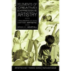 The Elements of Creative and Expressive Artistry: A Philosophy for Creating Everything Artistic - Paperback