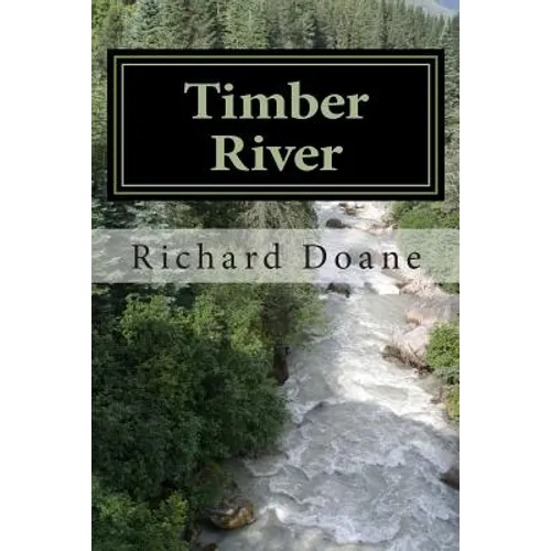 Timber River - Paperback