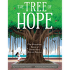 The Tree of Hope: The Miraculous Rescue of Puerto Rico's Beloved Banyan - Hardcover