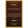 Troy And Its Remains: A Narrative Of Researches And Discoveries Made On The Site Of Ilium, And In The Trojan Plain (1875) - Hardcover