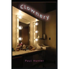 Clownery: In lieu of a life spent in harness - Paperback