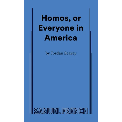 Homos, or Everyone in America - Paperback