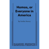 Homos, or Everyone in America - Paperback