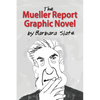 The Mueller Report Graphic Novel - Hardcover