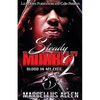 Steady Mobbin' 2: Blood in my Eyes - Paperback