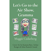 Let's Go to the Air Show, Gramma - Paperback